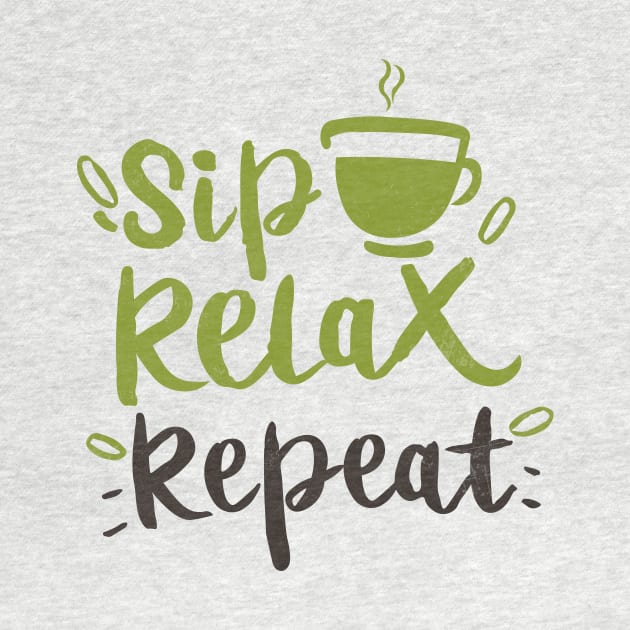 Sip, Relax, Repeat Matcha Tea Gift by GrafiqueDynasty